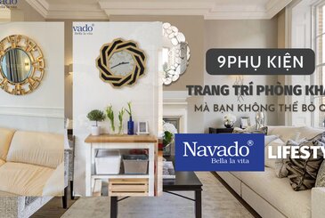 9+ PHỤ KIỆN TRANG TRÍ PHÒNG KHÁCH SIÊU ĐẸP MÀ BẠN KHÔNG NÊN BỎ QUA