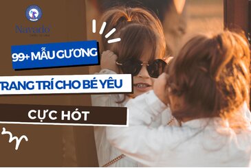 99+ MẪU GƯƠNG TRANG TRÍ PHÒNG TẮM CHO BÉ YÊU CỰC HOT